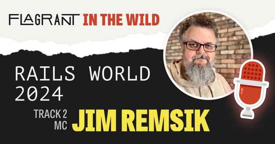 Jim looks directly at the camera with a brick backdrop, and a red microphone graphic overlaps the photo. Text below announces his emcee role at Track 2 of Rails World 2024.