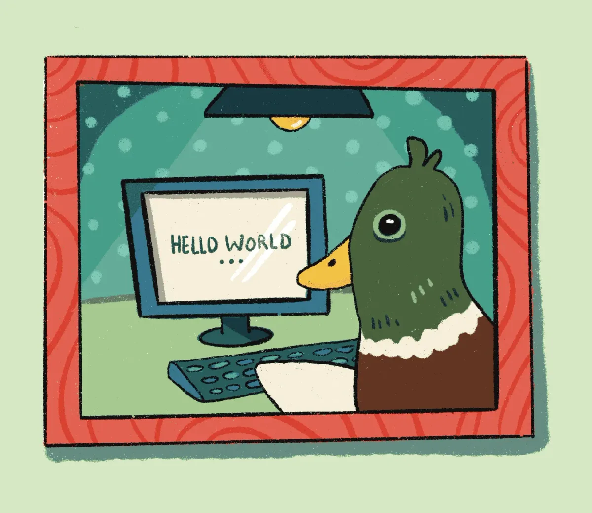 Duck typing (Hello World) A drawing of a mallard duck typing on. a desktop computer in a red frame.