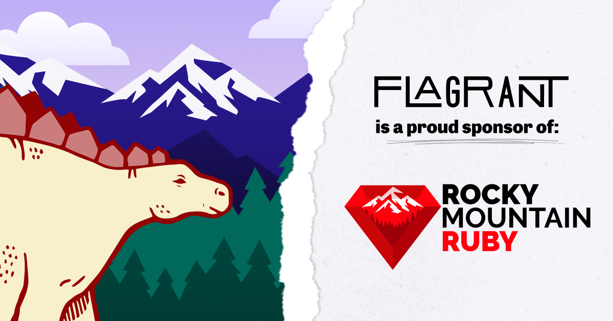 Flagrant is a Proud Sponsor of Rocky Mountain Ruby